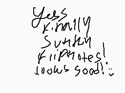 Drawn comment by BaileyOni
"Yes really Sunny Flipnotes! looks good!"