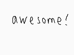 Drawn comment by DAREMario
"awesome!"