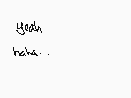 Drawn comment by xSHADAMYx