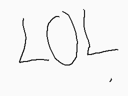 Drawn comment by Xxluis😃😠xX
"LOL"