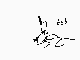 Drawn comment by dermo.....
"ded"