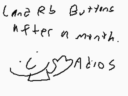 Drawn comment by わermorew
"Lana Rb Buttons after a month. • Adios"