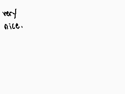 Drawn comment by TSilverDC™
"very nice."