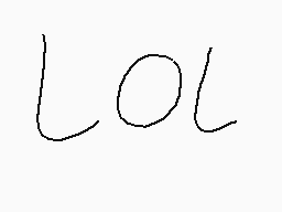 Drawn comment by ZeⓇtⓎt11
"LOL"