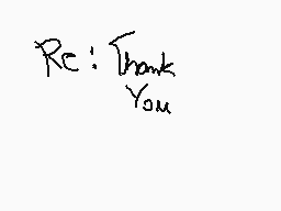 Drawn comment by →$ilver←
"Re: Thank You"