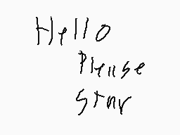 Drawn comment by Asa 
"Hello Please Start"