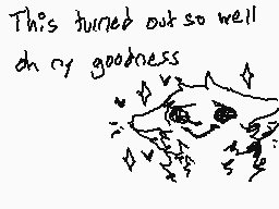 Drawn comment by DoodleDums
"This turned out so well do my goodness"