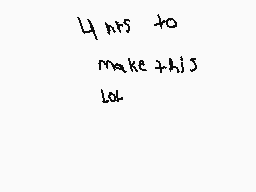 Drawn comment by  Platinum
"4 nts to make this let"