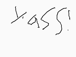 Drawn comment by gunnar
"yass"