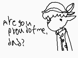 Drawn comment by Lucky♣Dog！
"Are you proud of me, Dad?"