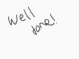 Drawn comment by Sephiroth
"well done!"