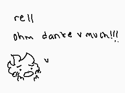 Drawn comment by くコ:ミ
"cell ohm dante v much!!"