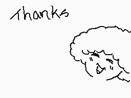 Drawn comment by YumeSan
"Thanks"