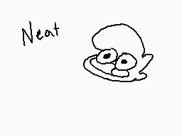 Drawn comment by Mippness
"Neat"