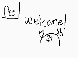 Drawn comment by scibble
"Welcome!"