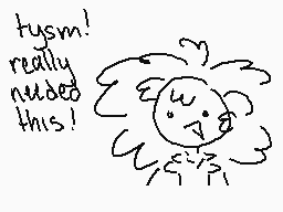 Drawn comment by draqxn
"tysm! really needed this!"