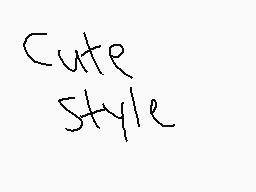 Drawn comment by DrunkGecko
"Cute Style"