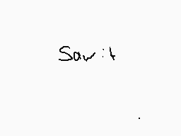 Drawn comment by ☁icloud☁
"Save it"