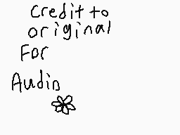 Drawn comment by inkythefox
"Credit to original For Audio"