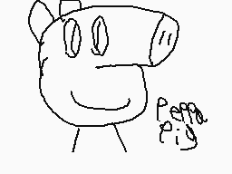 Drawn comment by angelcat😃♥
"Peppa Pig"