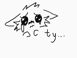 Drawn comment by ★ kit ☆
"ty..."