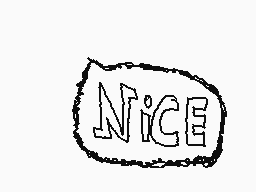 Drawn comment by Firu.
"NICE"