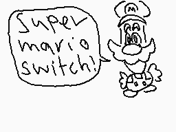 Drawn comment by motdab
"Super mario switch!"