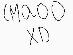 Drawn comment by ☀Iskra☀
"MAOO XD"