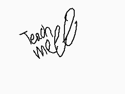 Drawn comment by storkile
"Teach well"