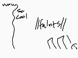 Drawn comment by xXMU54♥Xx😃
"se //faints//"