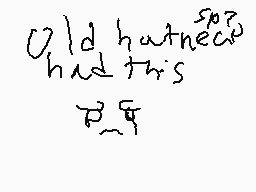 Drawn comment by ☆STARCLAN☆
"I'd had this at 9"