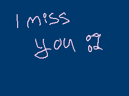 Drawn comment by Alfa Kay™
"I miss you too"