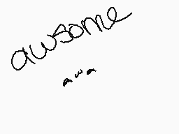 Drawn comment by J○MⓎ W○ⓁF
"awesome"