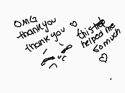 Drawn comment by J○mと W○しf
"Thank you Thank you This helped me So much"