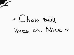 Drawn comment by ☁Arakune☁
"Chain still lives on. Nice~"