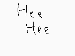 Drawn comment by ObligedOne
"Hee Hee"