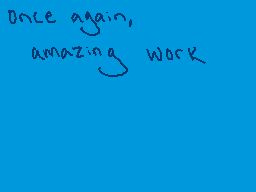 Drawn comment by Shiplemat
"Once again, amazing work"