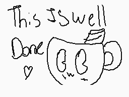 Drawn comment by OozingInky
"This is well Done"