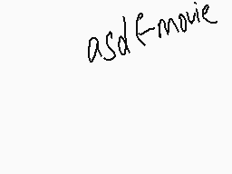 Drawn comment by Icyflame™
"aSd←movie"