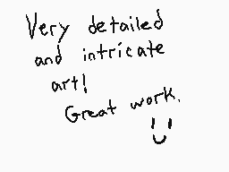 Drawn comment by Zowisky
"Very detailed and intricate art! Great work. !"