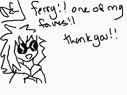Drawn comment by PICKLE
"ferry!: one of my faves!! thank you!!"