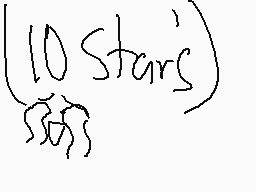 Drawn comment by CJC 
"{10 Stars}"