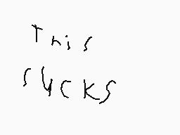 Drawn comment by neon.ppm
"This sucks"