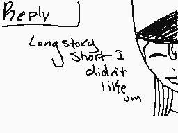Drawn comment by Eevee
"Reply] Long story Short I didn't like um"