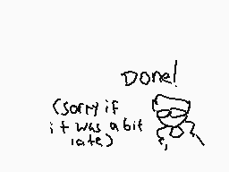 Drawn comment by MafiaDraws
"Done! (Sorry if it was a bit late)"