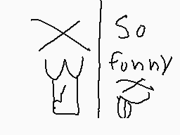 Drawn comment by SioSoalCat
"So funny"