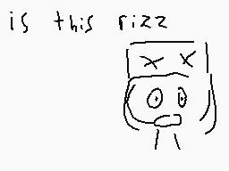 Drawn comment by nate
"is this rizz"