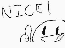 Drawn comment by doncomedia
"NICE!"