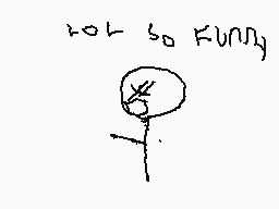 Drawn comment by ☆さくけす☆Joel
"for so funny)"