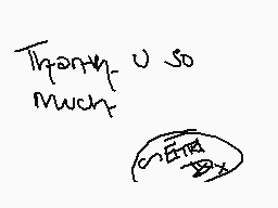 Drawn comment by Emo Dragon
"Thank you so much"